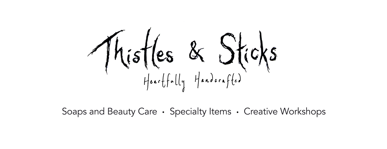 Thistles & Sticks Blog